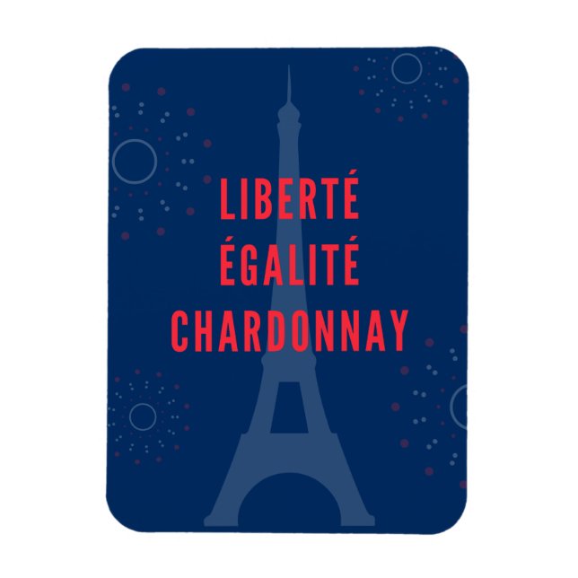Íman Liberté Égalité Chardonnay Engraçado Torre Eiffel (Vertical)