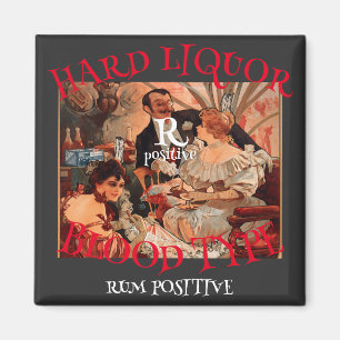 Íman Licor Forte HG Tipo Sanguíneo R positivo RUM
