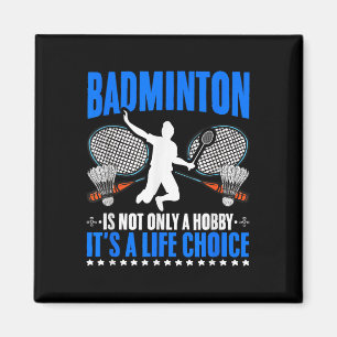Íman Life Choice Shuttle Sport Hobby Badminton P