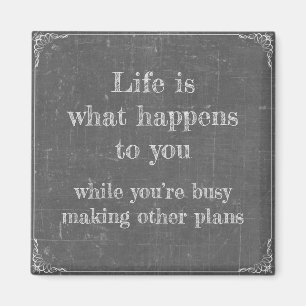 Íman Life happens while you're making plans