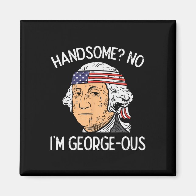 Íman Lindo Não Lindíssimo Washington Engraçado 4 De Jul (Frente)
