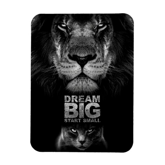 Íman Lion Dream BIG Start Small (Vertical)