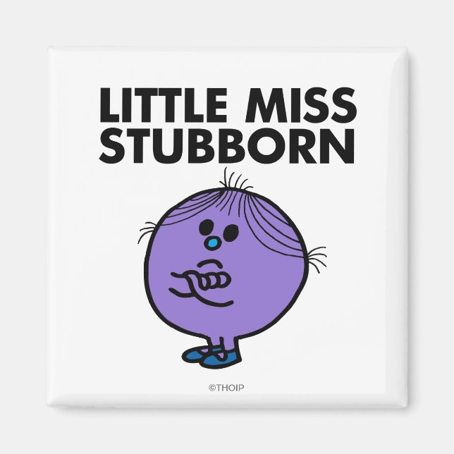 Íman Little Miss Stubborn | Armas cruzadas (Frente)