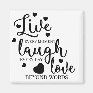 Íman Live Laugh Love