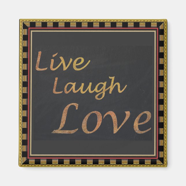 Íman Live Laugh Love (Frente)
