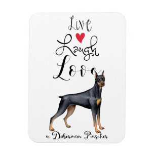 Íman Live Laugh Love a Doberman Pinscher Magnet