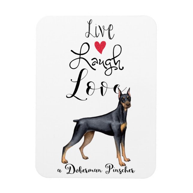 Íman Live Laugh Love a Doberman Pinscher Magnet (Vertical)