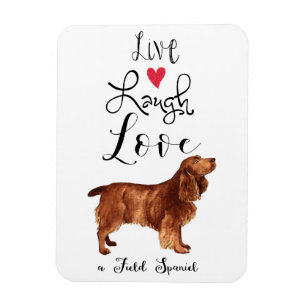 Íman Live Laugh Love a Field Spaniel Magnet