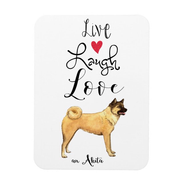 Íman Live Laugh Love an Akita (Vertical)