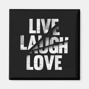 Íman Live Laugh Love Inspiration Motivational Graphic Q
