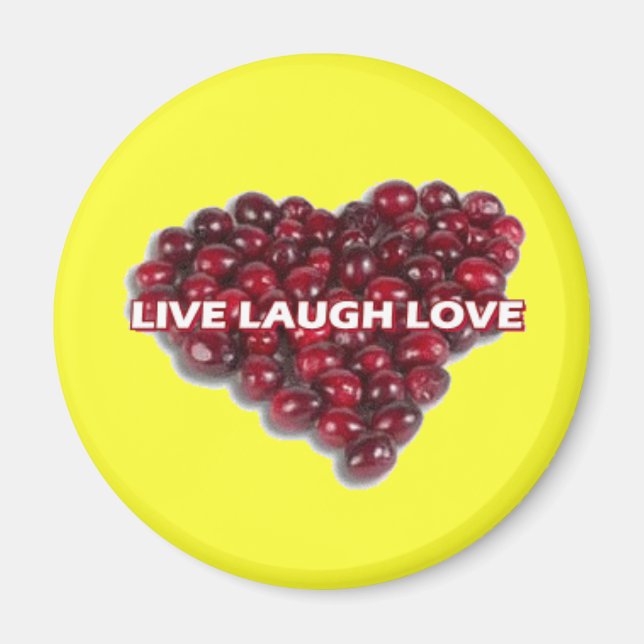 Íman Live Laugh Love Magnet 1 (Frente)