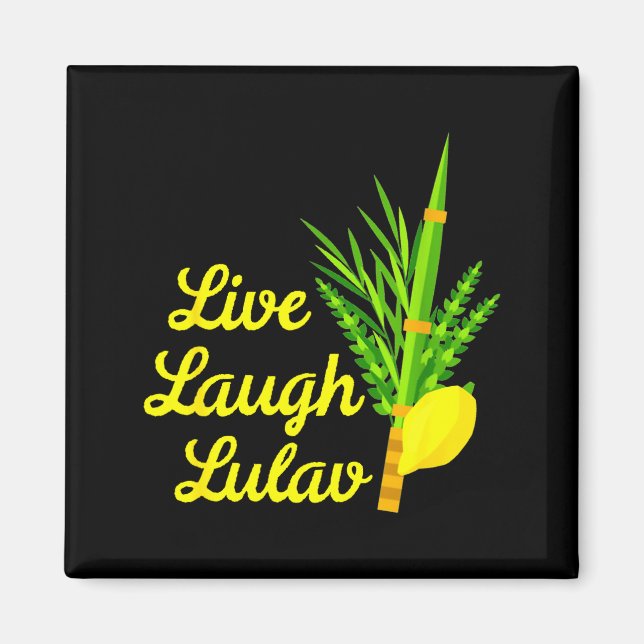 Íman Live Laugh Lulav Etrog Happy Sukkot Jewish Sukkah  (Frente)