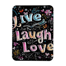 Live, Love and Laugh