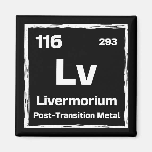 Íman Livermorium (Lv) - Periodic Table of The Elements (Frente)