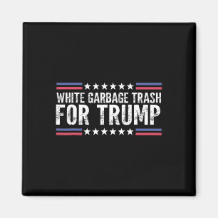 Íman Lixo Branco Para Trump Vote Trump Para Presi
