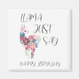 Íman Llama Apenas Diga Parabéns