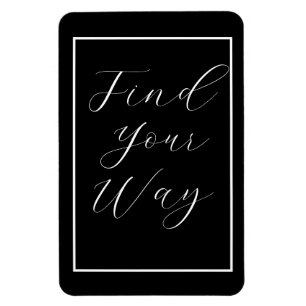 Íman 'Localizar seu caminho' Frase White Script