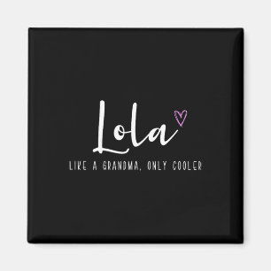 Íman Lola Como Uma Vovó Apenas Engraçada Dia de as mães