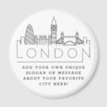 Íman London Skyline | Mensagem de Cidade Personalizada<br><div class="desc">Um favor ímã único representando a bela cidade de Londres. Este chaveiro apresenta uma ilustração estilizada do horizonte único da cidade com seu nome embaixo. Por baixo do nome da cidade está um lugar para o seu slogan ou afirmação exclusivo sobre a sua cidade favorita.</div>