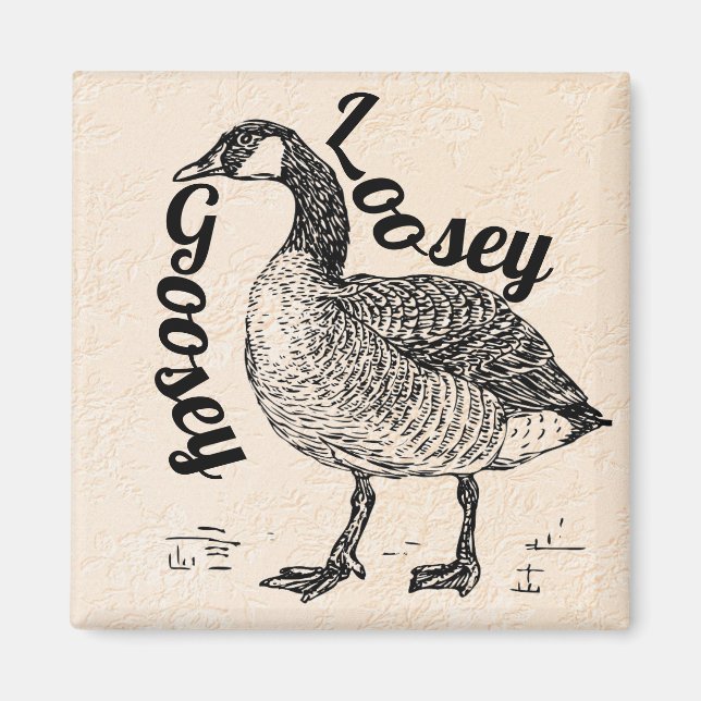 Íman Loosey Goosey Magnet (Frente)