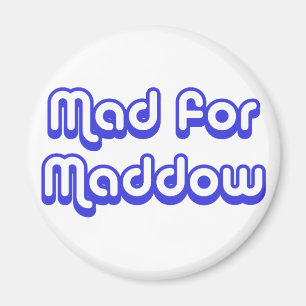 Íman Louco para Maddow