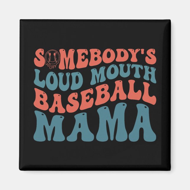 Íman Loudmouth Baseball Mama (Frente)