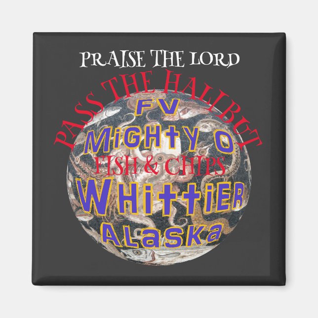 Íman Louvando o Senhor Halibut Fish & Chips FV poderoso (Frente)