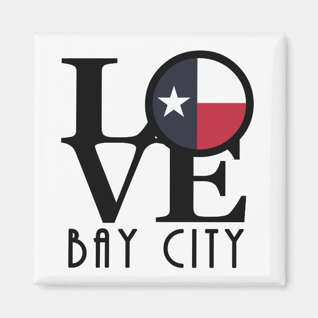 Íman LOVE Bay City Texas (Frente)