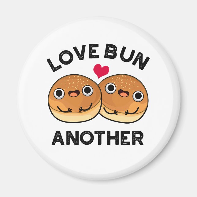 Íman Love Bun Outro Engraçado Comida Pun (Frente)