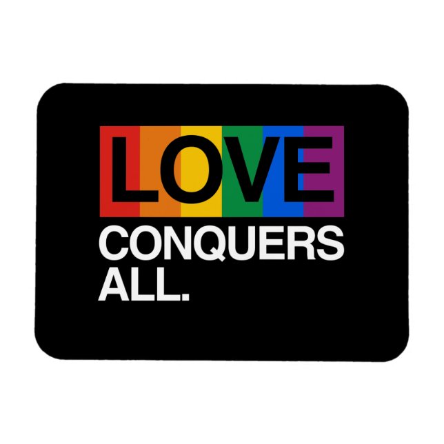 Íman LOVE CONQUERS ALL -.png (Horizontal)