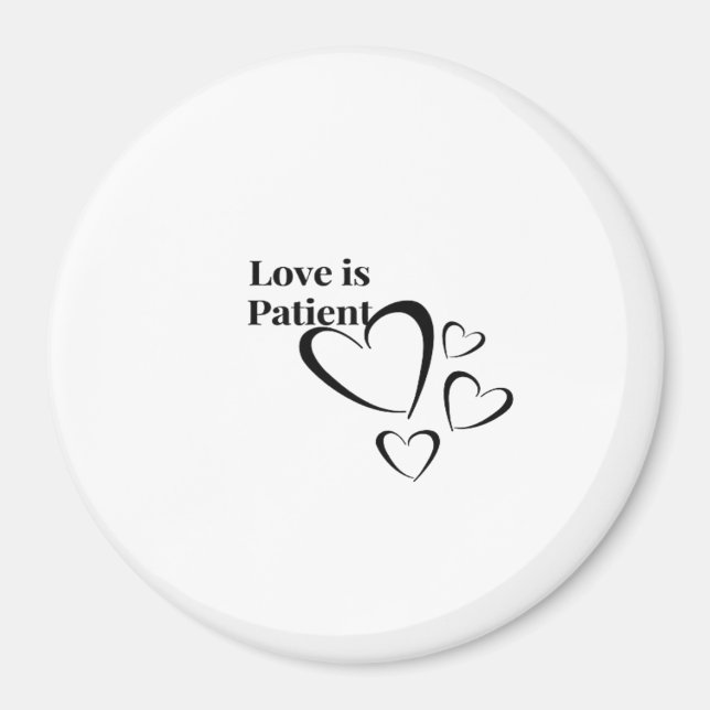 Íman Love Is Patient Calm Aesthetic  (Frente)