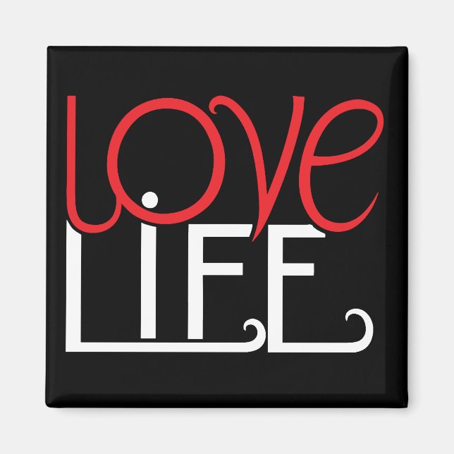 Íman Love Life Magnet (Frente)
