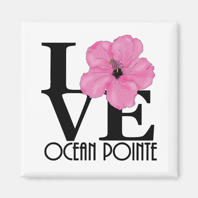 Íman LOVE Ocean Pointe Hawaii Pink Hibiscus (Frente)