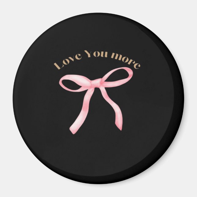 Íman Love You More Refined Aesthetic  (Frente)