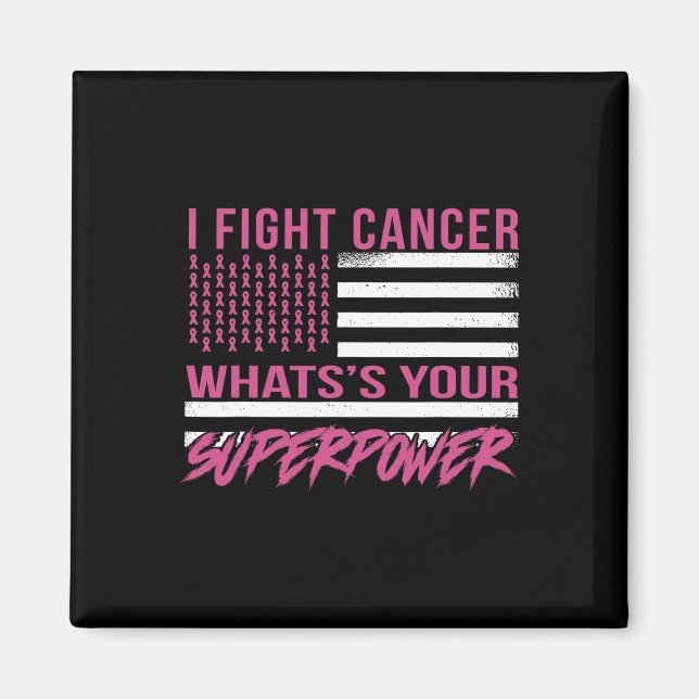 Íman Lute pelo Cancer Qual é a sua superpotência (Frente)