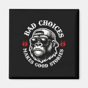 Íman Macaco Engraçado Escolhas Más Fazem Boas Histórias