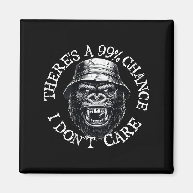 Íman Macaco Engraçado Há 99% de chance de eu não me imp (Frente)