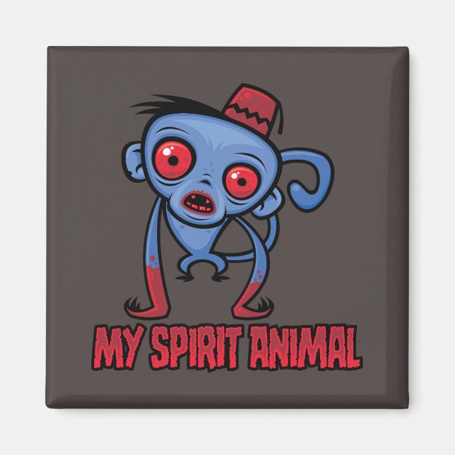 Íman Macaco Zumbi é Meu Animal Espiritual (Frente)