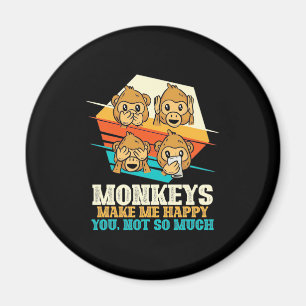 Íman Macacos Me Fazem Feliz