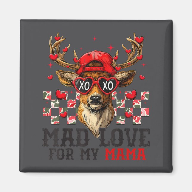 Íman Mad Retro Love For My Mama Deer Hunting Happy Vale (Frente)
