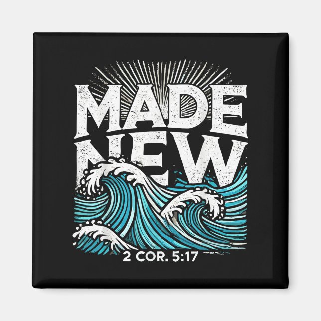 Íman Made New Baptized Baptism  (Frente)