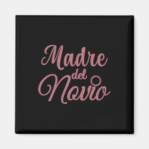 Íman Madre Del Novio Mãe Do Groom Matchi Espanhol