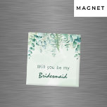 Íman Madrinha de casamento de Bridesmaid eucalipto verd<br><div class="desc">Um fundo verde,  branco,  de cor aquosa. Decorado com folhagem de eucalipto verde e fenda de floresta. Com o texto: Você será minha dama de Bridesmaid ou Madrinha de casamento.</div>