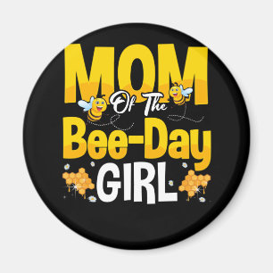 Íman Mãe Da Bee Day Girl