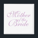 Íman Mãe da Noiva<br><div class="desc">Mãe da Noiva</div>