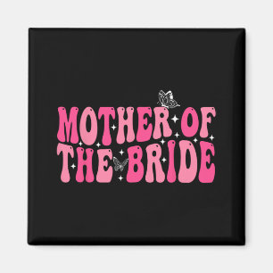 Íman Mãe Da Noiva Mãe Casamento De Groovy Bachelorett