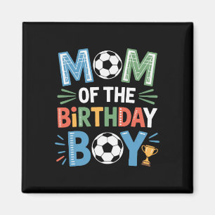 Íman Mãe de Menino de Aniversário de Futebol Vida Futeb