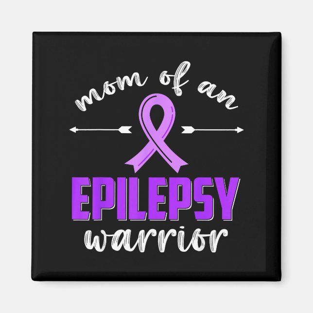 Íman Mãe de um guerreiro da epilepsia conscientização s (Frente)