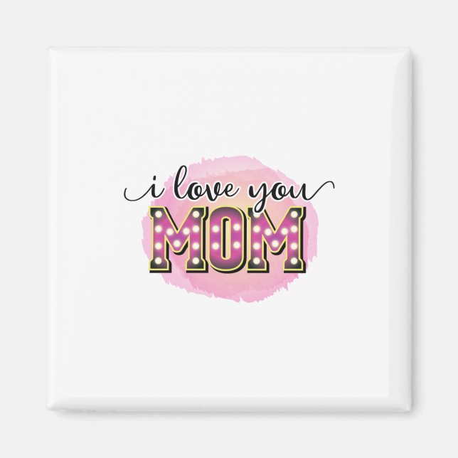 Íman Mãe Deu Presente Eu Te Amo Mãe (Frente)