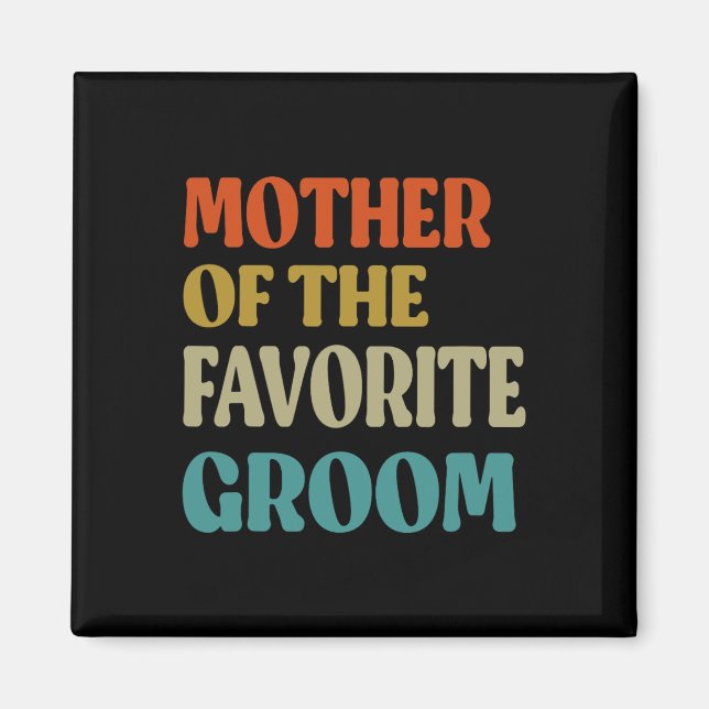 Íman Mãe Do Casamento De Noite Favorito Mãe Gro Engraça (Frente)